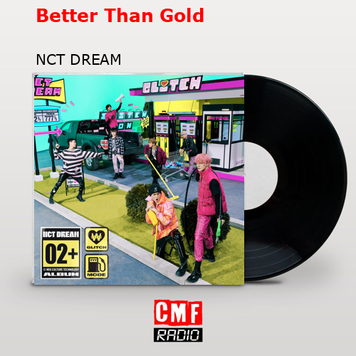 final cover Better Than Gold NCT DREAM