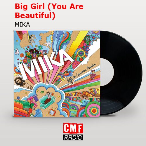 final cover Big Girl You Are Beautiful MIKA