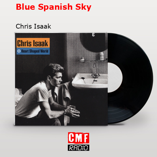 final cover Blue Spanish Sky Chris Isaak