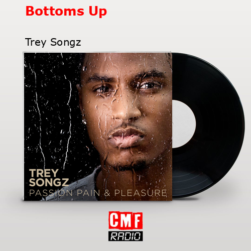 final cover Bottoms Up Trey Songz