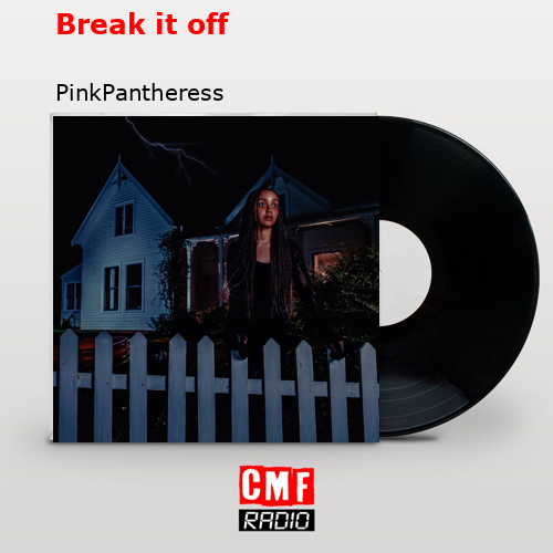 final cover Break it off PinkPantheress