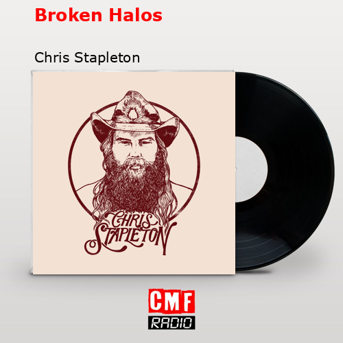 final cover Broken Halos Chris Stapleton