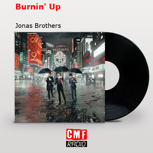 final cover Burnin Up Jonas Brothers
