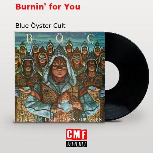 final cover Burnin for You Blue Oyster Cult