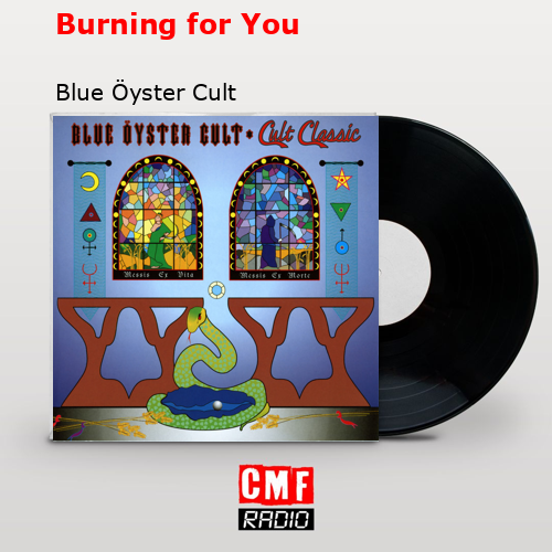 final cover Burning for You Blue Oyster Cult