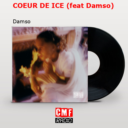 final cover COEUR DE ICE feat Damso Damso