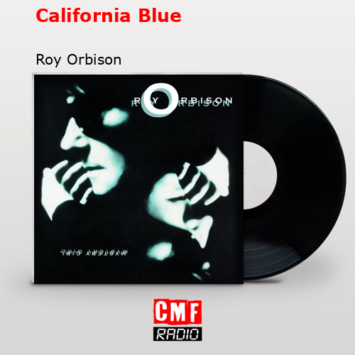 final cover California Blue Roy Orbison