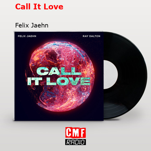 final cover Call It Love Felix Jaehn