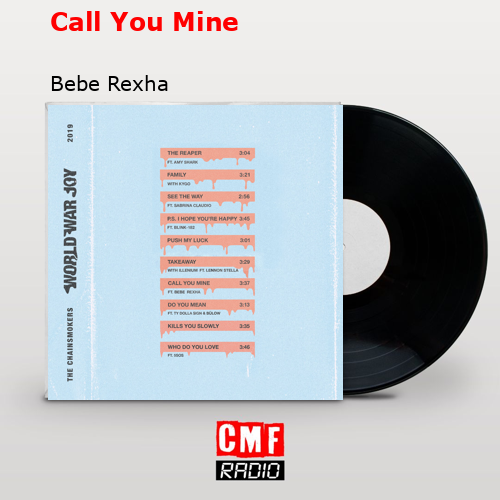 final cover Call You Mine Bebe Rexha