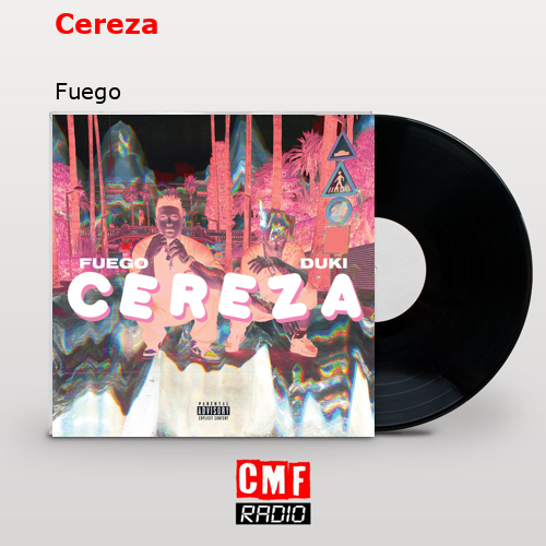 Cereza – Fuego