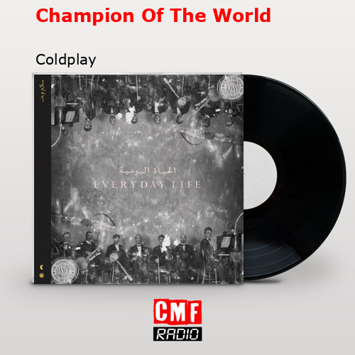 final cover Champion Of The World Coldplay