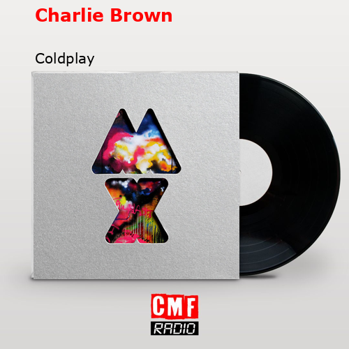 final cover Charlie Brown Coldplay