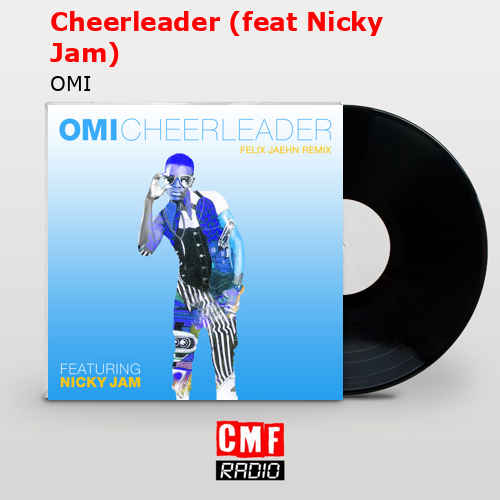 final cover Cheerleader feat Nicky Jam OMI