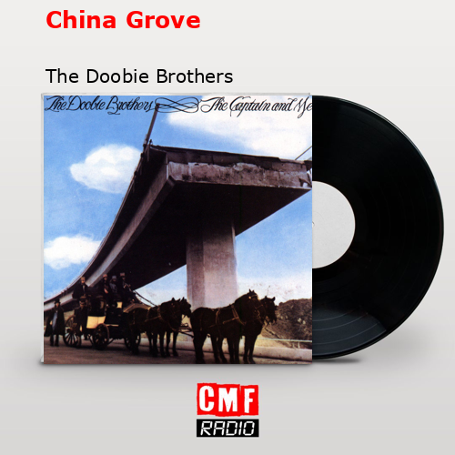 final cover China Grove The Doobie Brothers