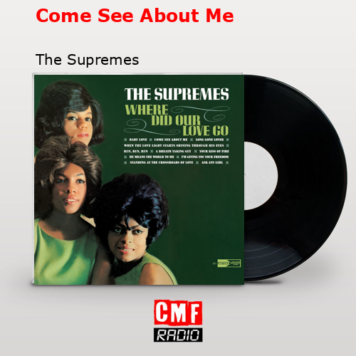 final cover Come See About Me The Supremes