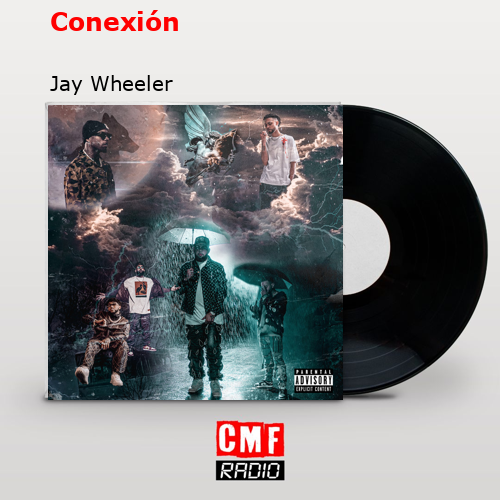 final cover Conexion Jay Wheeler