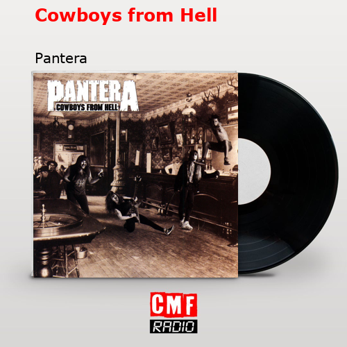 final cover Cowboys from Hell Pantera