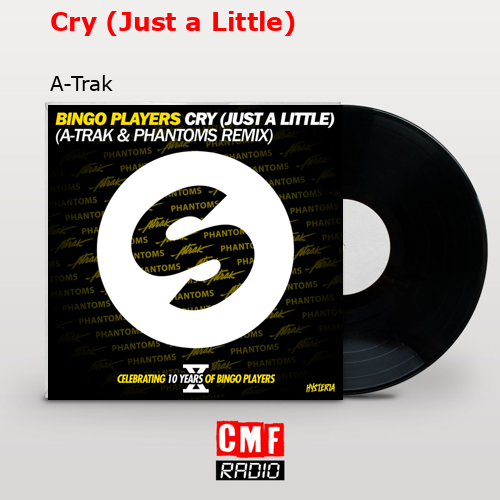 final cover Cry Just a Little A Trak
