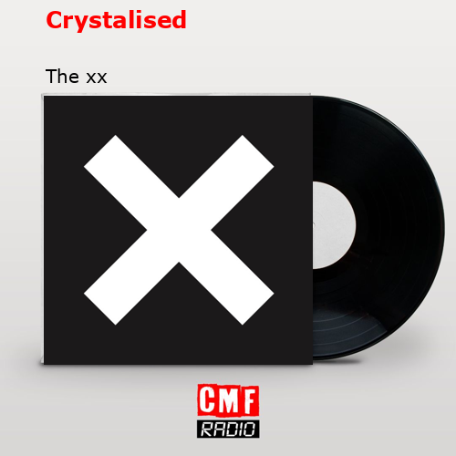 final cover Crystalised The xx