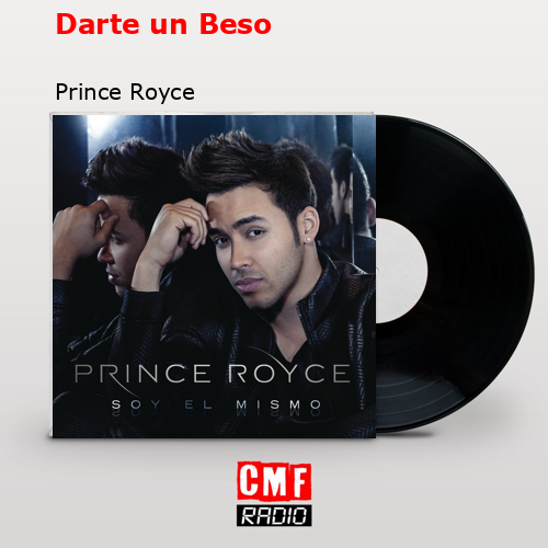 final cover Darte un Beso Prince Royce