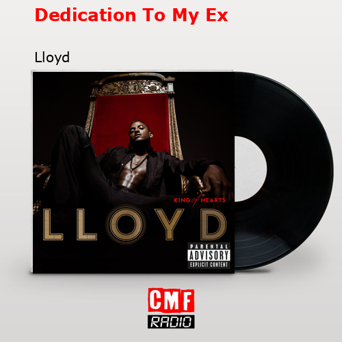 final cover Dedication To My Ex Lloyd