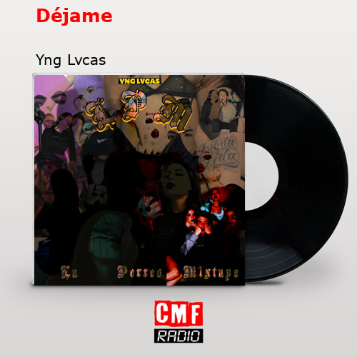 final cover Dejame Yng Lvcas
