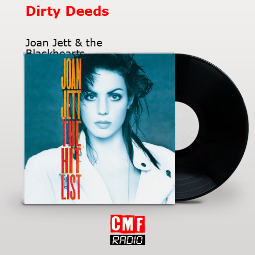 final cover Dirty Deeds Joan Jett the Blackhearts