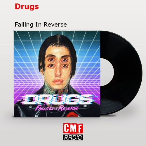 final cover Drugs Falling In Reverse