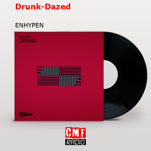 final cover Drunk Dazed ENHYPEN