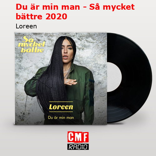 final cover Du ar min man Sa mycket battre 2020 Loreen