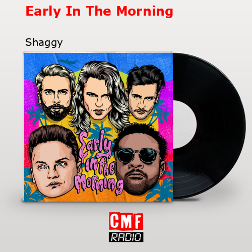 final cover Early In The Morning Shaggy