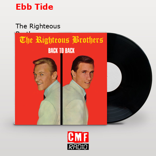 final cover Ebb Tide The Righteous Brothers