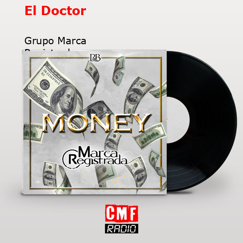 final cover El Doctor Grupo Marca Registrada