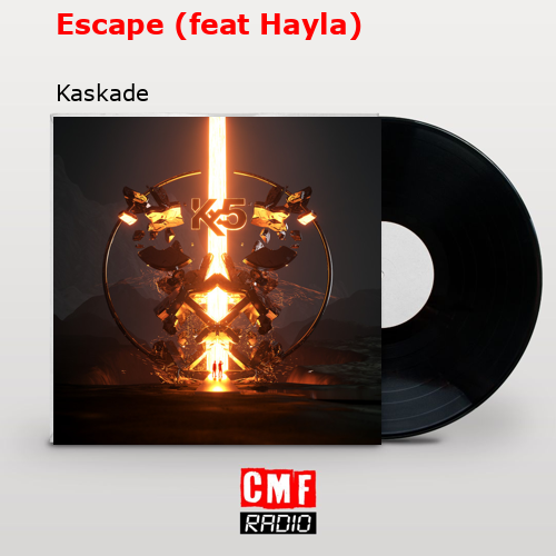 final cover Escape feat Hayla Kaskade