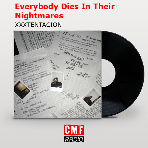 final cover Everybody Dies In Their Nightmares XXXTENTACION