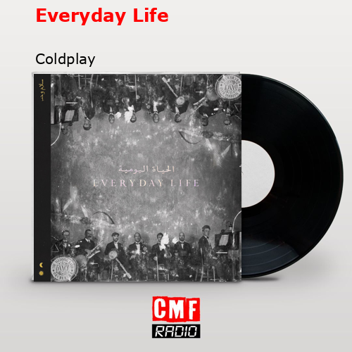 final cover Everyday Life Coldplay