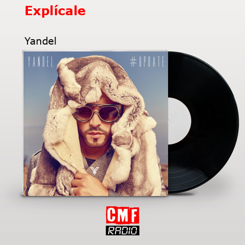 Explícale – Yandel