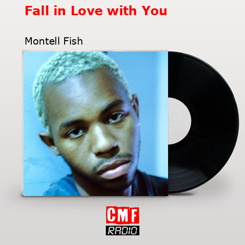 final cover Fall in Love with You Montell Fish