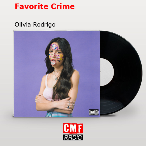 final cover Favorite Crime Olivia Rodrigo