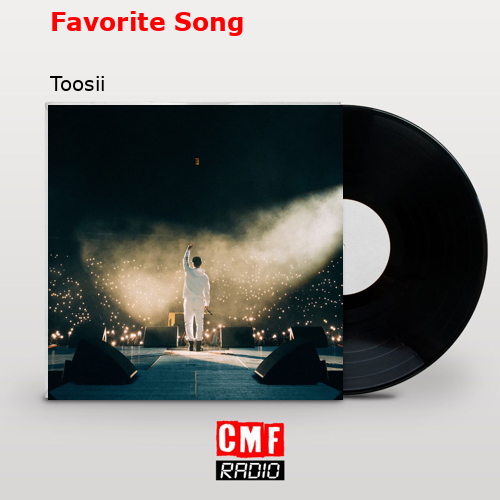 final cover Favorite Song Toosii
