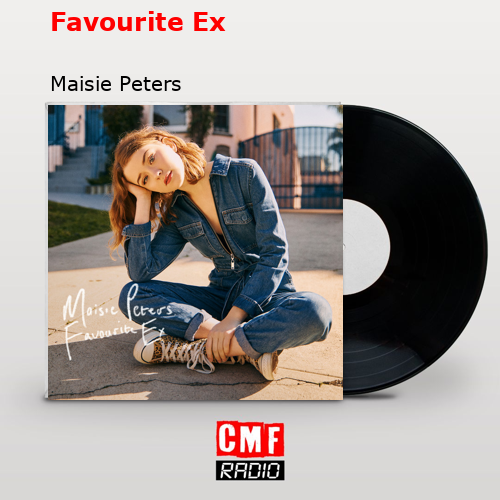 final cover Favourite Ex Maisie Peters