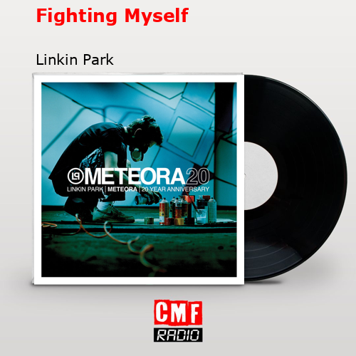 final cover Fighting Myself Linkin Park