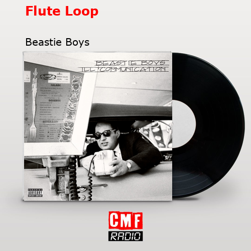 Flute Loop – Beastie Boys