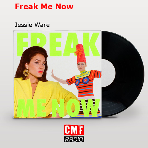 final cover Freak Me Now Jessie Ware