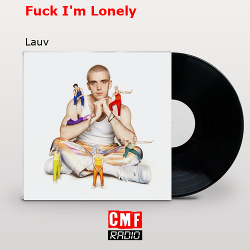 final cover Fuck Im Lonely Lauv