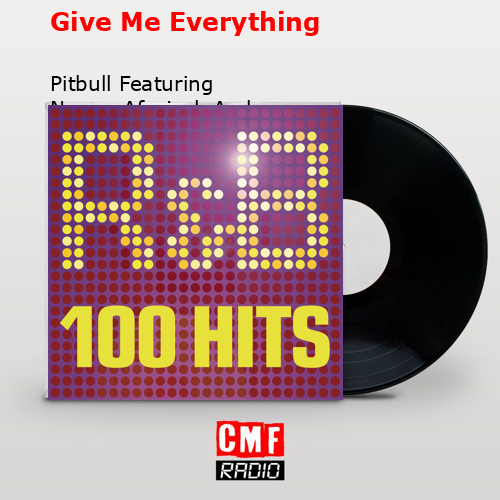 final cover Give Me Everything Pitbull Featuring Ne yo Afrojack And Nayer