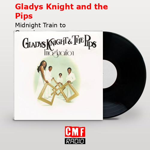 final cover Gladys Knight and the Pips Midnight Train to Georgia