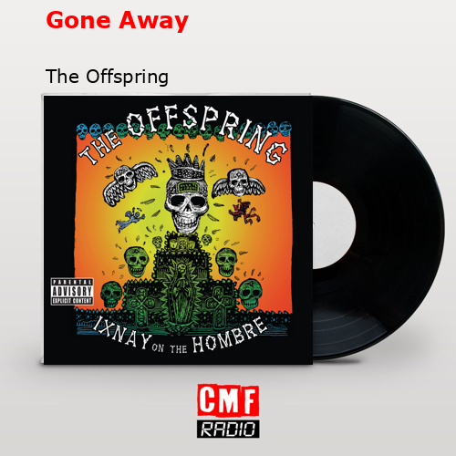 final cover Gone Away The Offspring