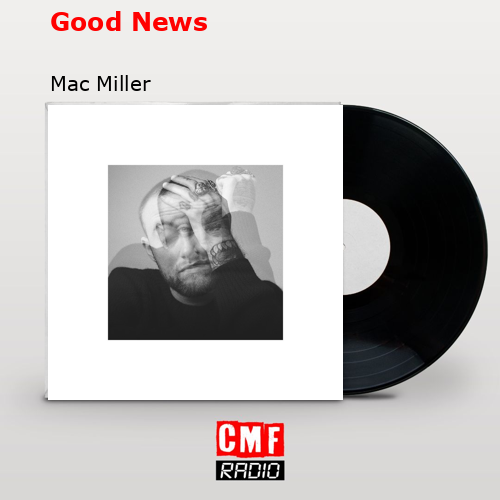 final cover Good News Mac Miller