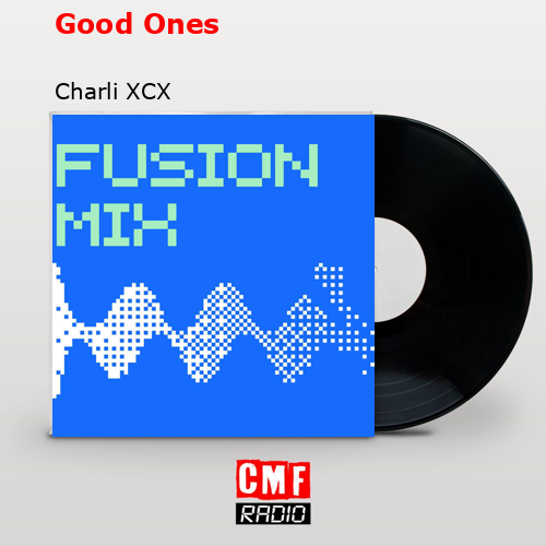 final cover Good Ones Charli XCX